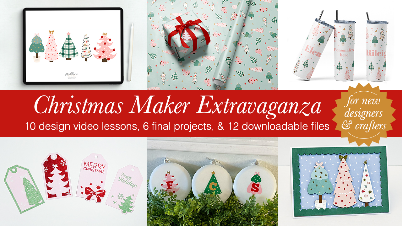 Christmas Maker Extravaganza workshop 10 video lessons six creative projects downloadable files