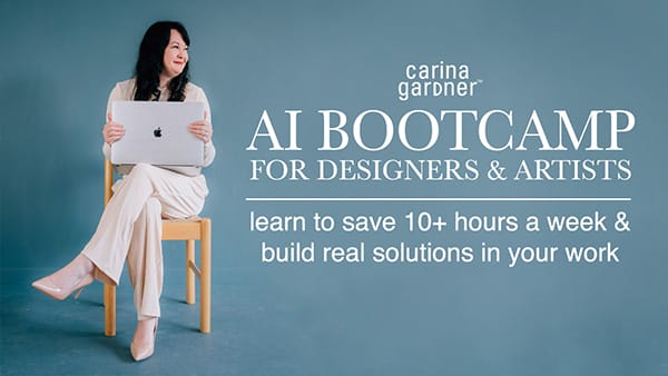 AI Bootcamp for Designers Carina Gardner